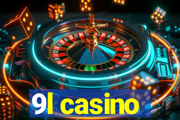 9l casino